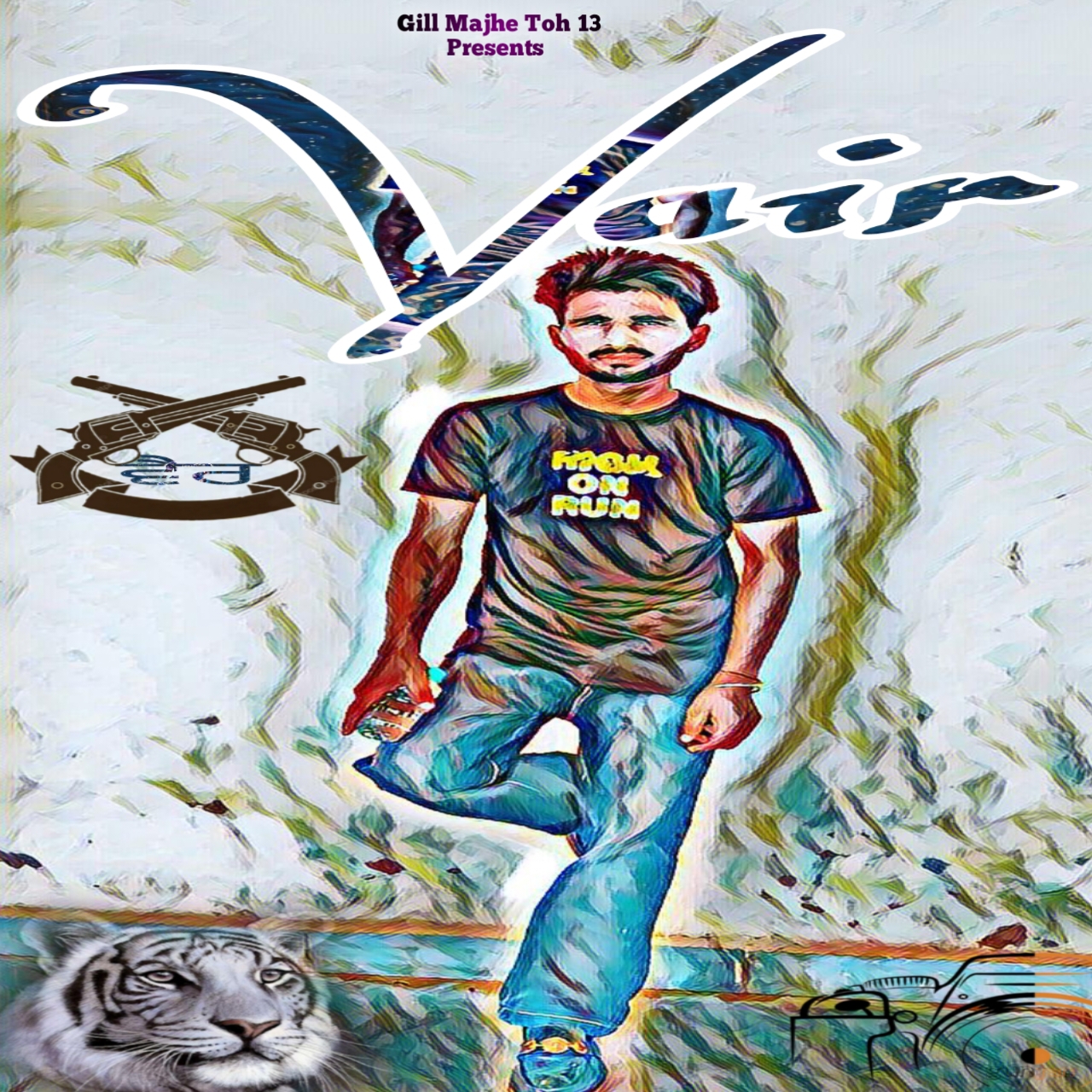 Vair  Gill Majhe Toh 13 